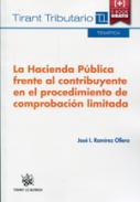 La Hacienda P�blica frente al contribuyente en el procedimiento de comprobaci�n limitada