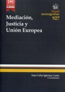 Mediaci�n, justicia y Uni�n Europea
