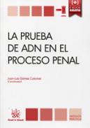 La prueba de ADN en el proceso penal