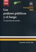 Los poderes p�blicos y el fuego