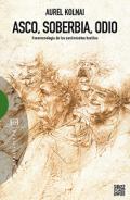 Asco, soberbia, odio