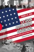 La gran revoluci�n americana
