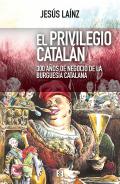 El privilegio catal�n