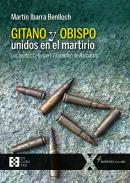 Gitano y obispo unidos en el martirio