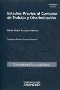 Estadios previos al contrato de trabajo y discriminaci�n