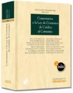 Comentarios a la Ley de contratos de cr�dito al consumo