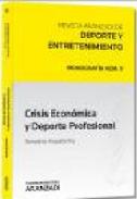 Crisis econ�mica y deporte profesional