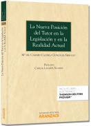 La nueva posici�n del tutor en la legislaci�n y en la realidad actual