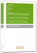 La propia imagen como categor�a constitucional
