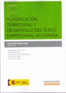 Planificaci�n territorial y desarrollo de suelo empresarial en Espa�a