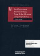 Ley Org�nica de Responsabilidad Penal de los Menores con jurisprudencia