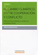 El cambio clim�tico: entre cooperaci�n y conflicto