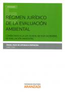 R�gimen jur�dico de la evaluaci�n ambiental