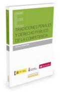 Tradiciones penales y derecho p�blico de la competencia