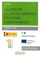Gesti�n de recursos h�dricos en Espa�a e Iberoam�rica