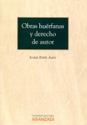 Obras hu�rfanas y derecho de autor