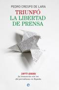 Triunf� la libertad de prensa