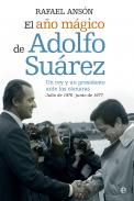 El a�o m�gico de Adolfo Su�rez