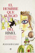 El hombre que surgi� del r�mel