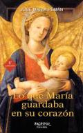 Lo que Mar�a guardaba en su coraz�n
