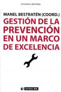 Gesti�n de la prevenci�n en un marco de excelencia