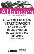 Hip-hop, cultura y participaci�n
