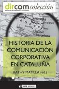 Historia de la comunicaci�n corporativa en Catalu�a