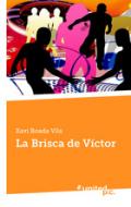 La Brisca de V�ctor