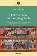 El Pentateuco, un fil�n inagotable