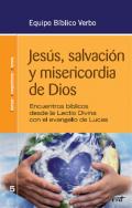 Jes�s, salvaci�n y misericordia de Dios