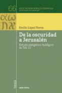 De la oscuridad a Jerusal�n