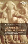 As� viv�an los primeros cristianos