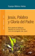 Jes�s, Palabra y Gloria del Padre