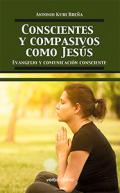 Conscientes y compasivos, como Jes�s