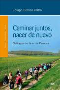 Caminar juntos, nacer de nuevo