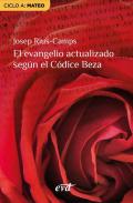 El evangelio actualizado seg�n el C�dice Beza