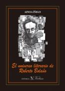 El universo literario de Roberto Bola�o
