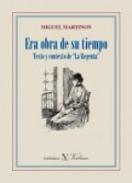 Era obra de su tiempo