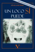 Un loco s� puede