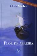 Flor de ararib�