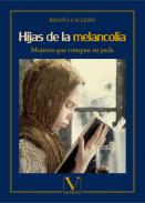 Hijas de la melancol�a