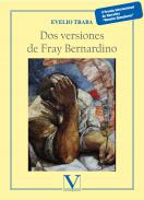 Dos versiones de Fray Bernardino