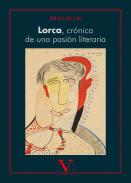 Lorca, cr�nica de una pasi�n literaria