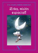 �Erika, misi�n espacial!