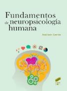 Fundamentos de neuropsicolog�a humana