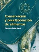 Conservaci�n y preelaboraci�n de alimentos