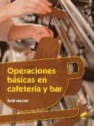 Operaciones b�sicas en cafeter�a y bar
