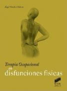 Terapia Ocupacional en disfunciones f�sicas