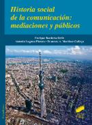 Historial social de la comunicaci�n: