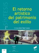 El retorno art�stico del patrimonio del exilio